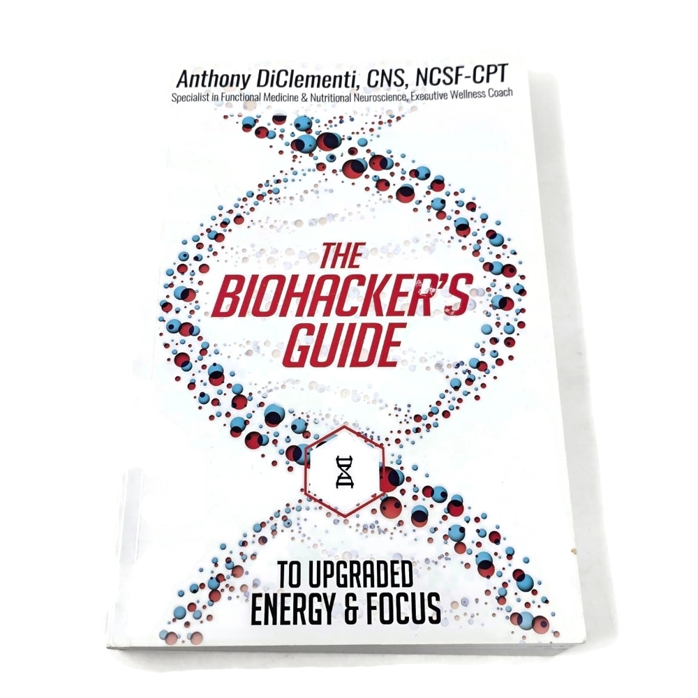 NEW The Biohacker's Guide Paperback Book Anthony Diclementi